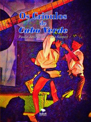 cover image of Os Crioulos de Cabo Verde